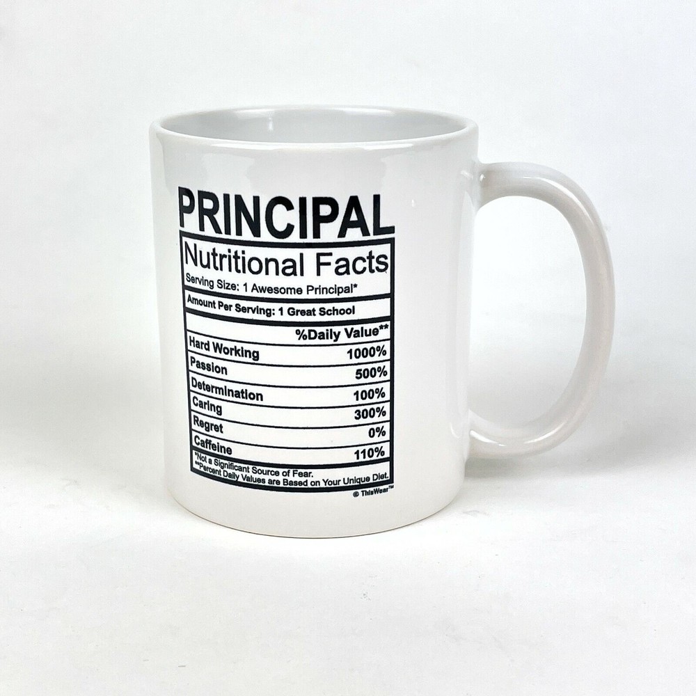 Principal Nutritional Facts Label Teacher Administration Coffee Mug Tea Cup